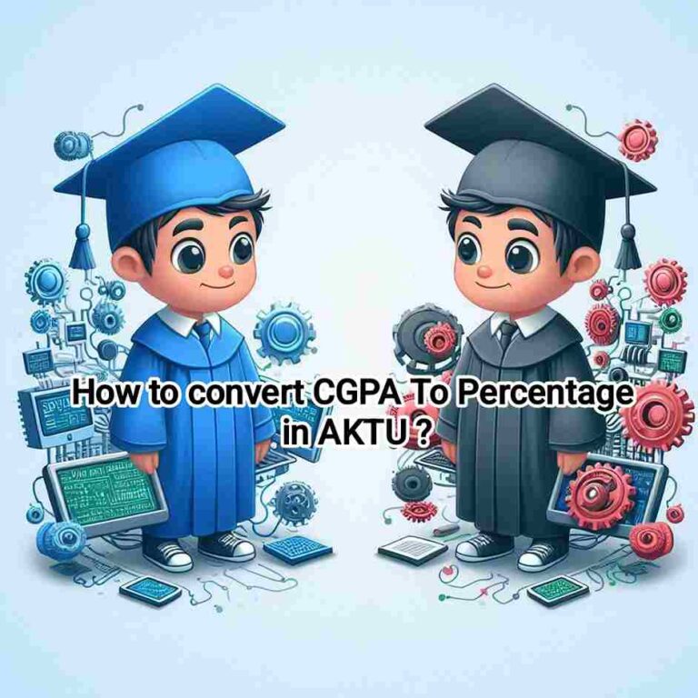 How to Convert CGPA to Percentage in AKTU: A Step-by-Step Guide